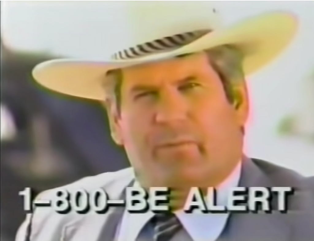 Middle aged Sheriff Rick Thompson with White Cowboy Hat. Text: 1-800-Be-Alert